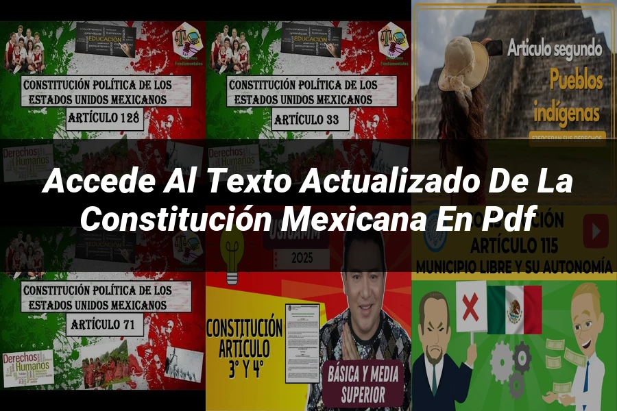 "Accede al Texto Actualizado de la Constitución Mexicana en PDF"