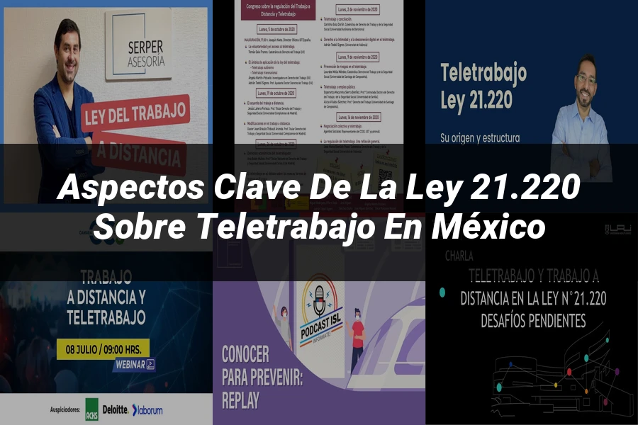 "Aspectos Clave de la Ley 21.220 sobre Teletrabajo en México"