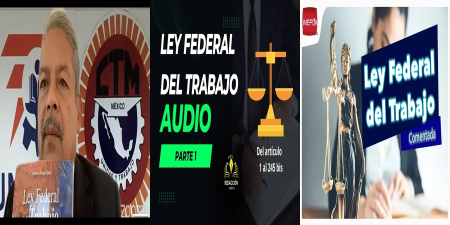 "Aspectos Clave de la Ley Federal del Trabajo en México"