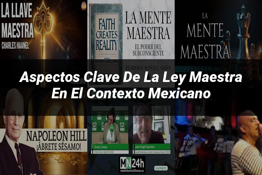 "Aspectos Clave de la Ley Maestra en el Contexto Mexicano"