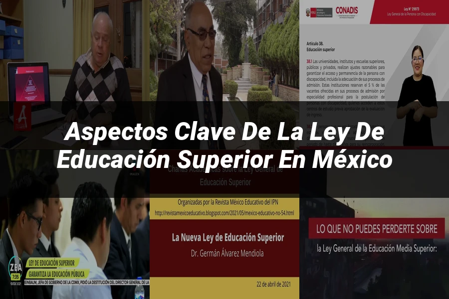 "Aspectos Clave de la Ley de Educación Superior en México"