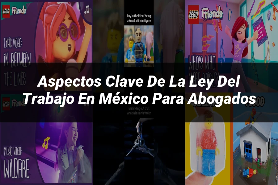 "Aspectos Clave de la Ley del Trabajo en México para Abogados"