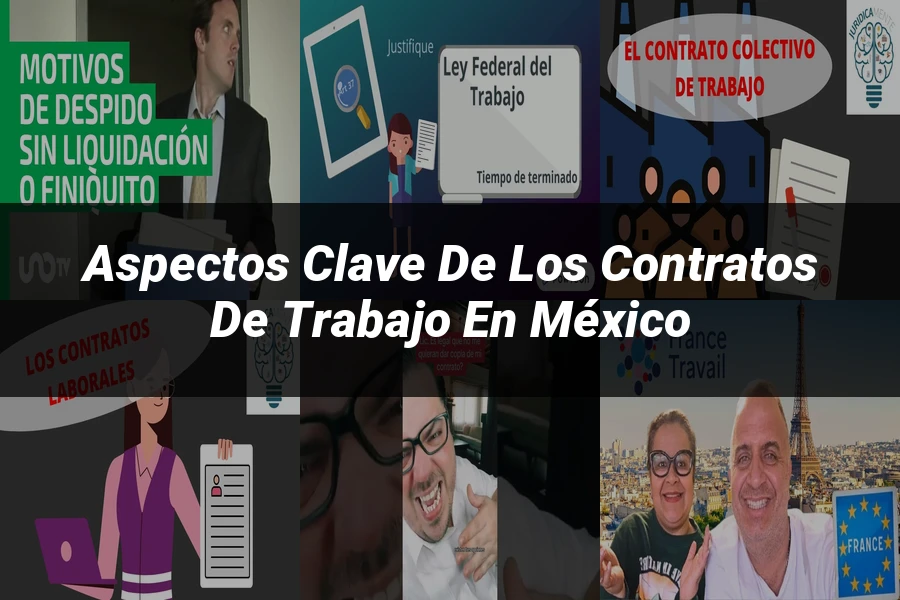 "Aspectos Clave de los Contratos de Trabajo en México"