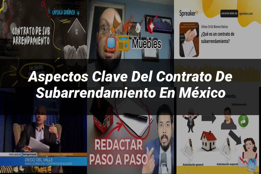 "Aspectos Clave del Contrato de Subarrendamiento en México"