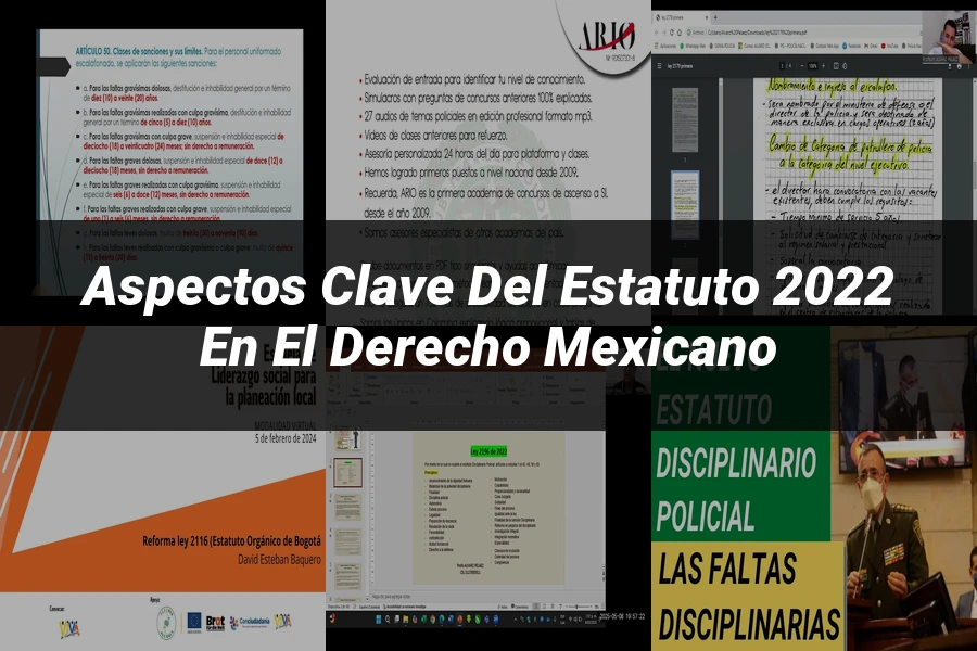 "Aspectos Clave del Estatuto 2022 en el Derecho Mexicano"