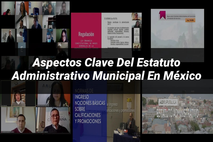 "Aspectos Clave del Estatuto Administrativo Municipal en México"