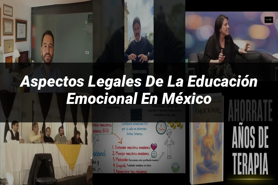 "Aspectos Legales de la Educación Emocional en México"