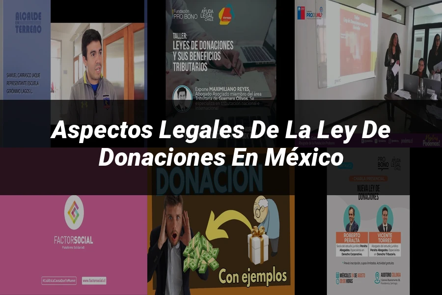 "Aspectos Legales de la Ley de Donaciones en México"
