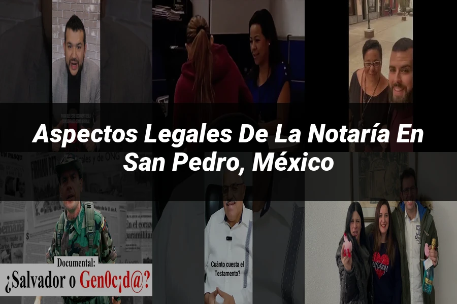 "Aspectos Legales de la Notaría en San Pedro, México"
