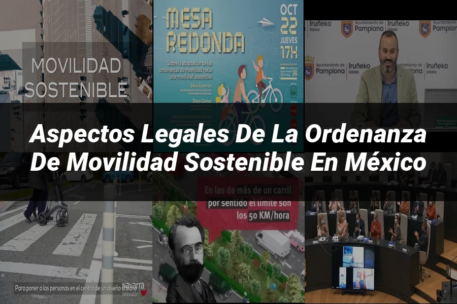 "Aspectos Legales de la Ordenanza de Movilidad Sostenible en México"