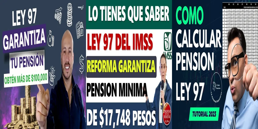 "Aspectos Legales de la Pensión por Ley 97 en México"