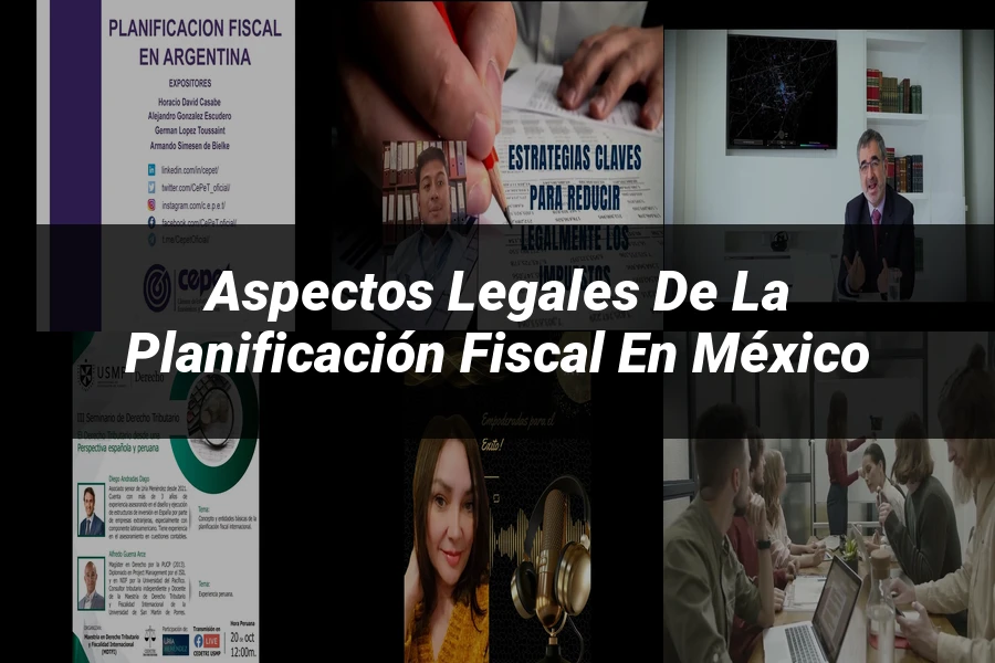 "Aspectos Legales de la Planificación Fiscal en México"