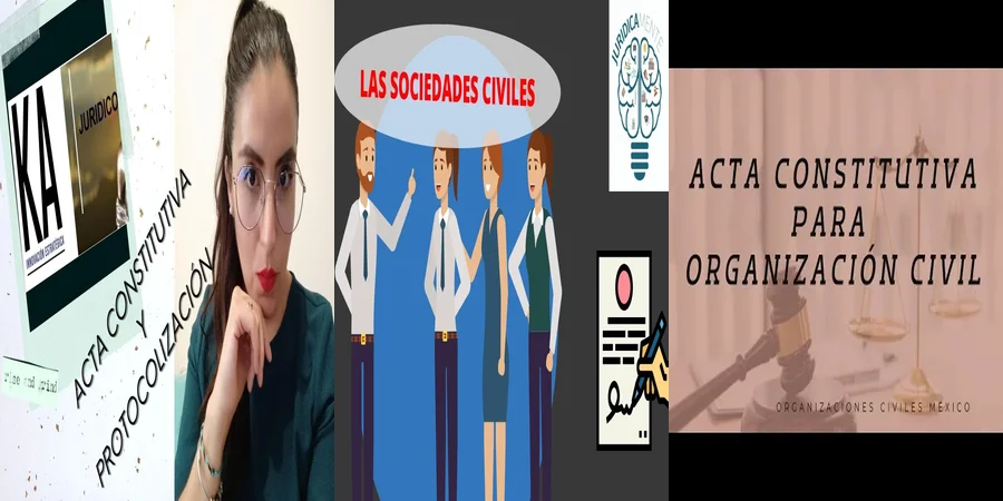 "Aspectos Legales del Acta Constitutiva de Asociación Civil en México"