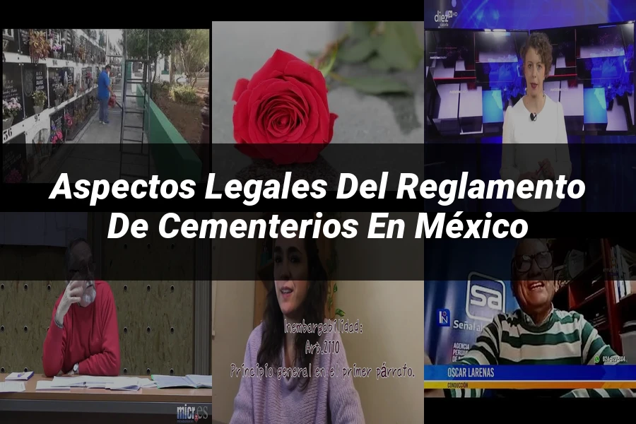 "Aspectos Legales del Reglamento de Cementerios en México"