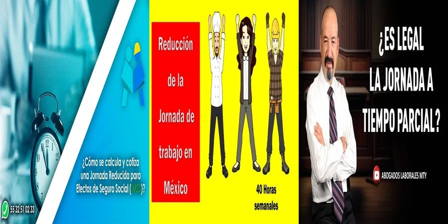 "Aspectos clave de la jornada reducida en la ley laboral mexicana"