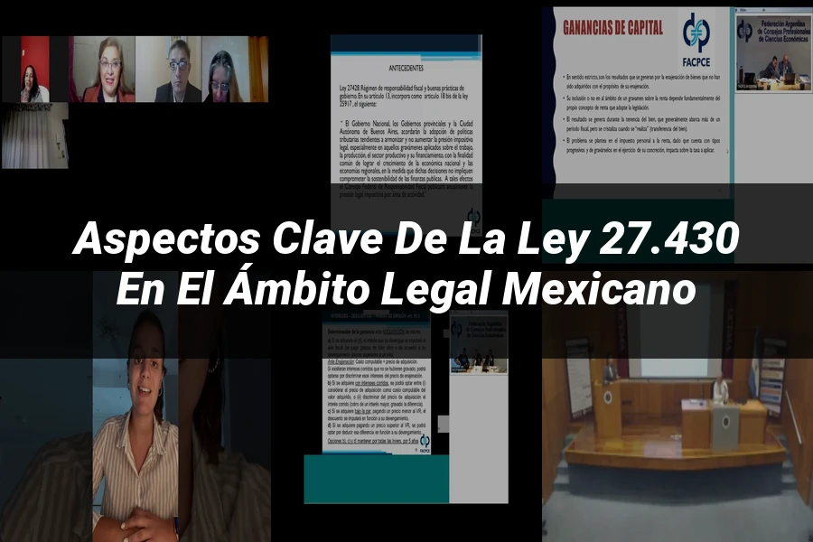 "Aspectos clave de la ley 27.430 en el ámbito legal mexicano"