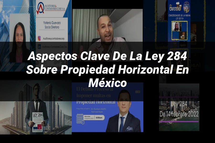 "Aspectos clave de la ley 284 sobre propiedad horizontal en México"
