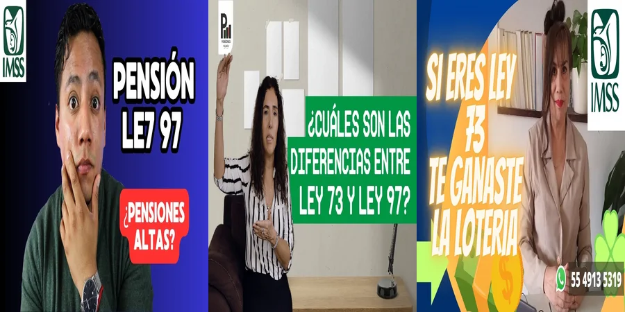 "Aspectos clave de la ley 73 y ley 97 del IMSS en México"