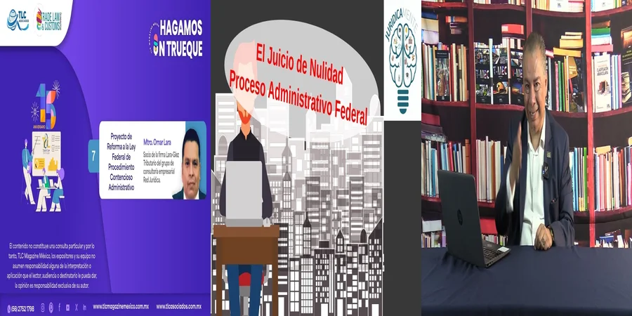 "Aspectos clave de la ley contenciosa administrativa en México"