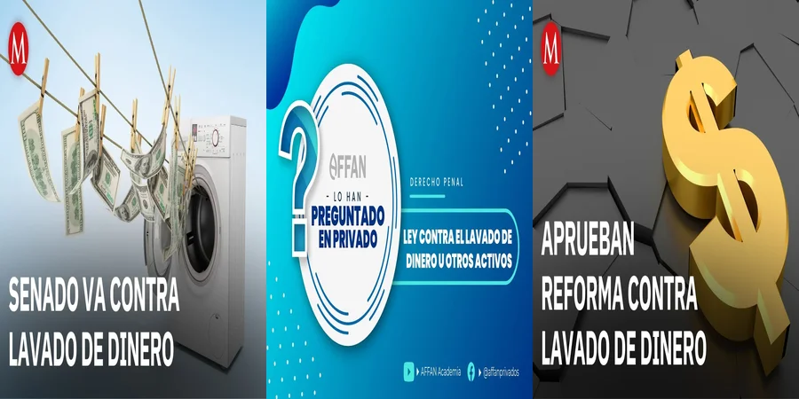 "Aspectos clave de la ley contra el lavado de dinero en México"