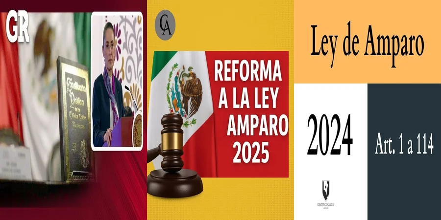"Aspectos clave de la ley de amparo actualizada en México"