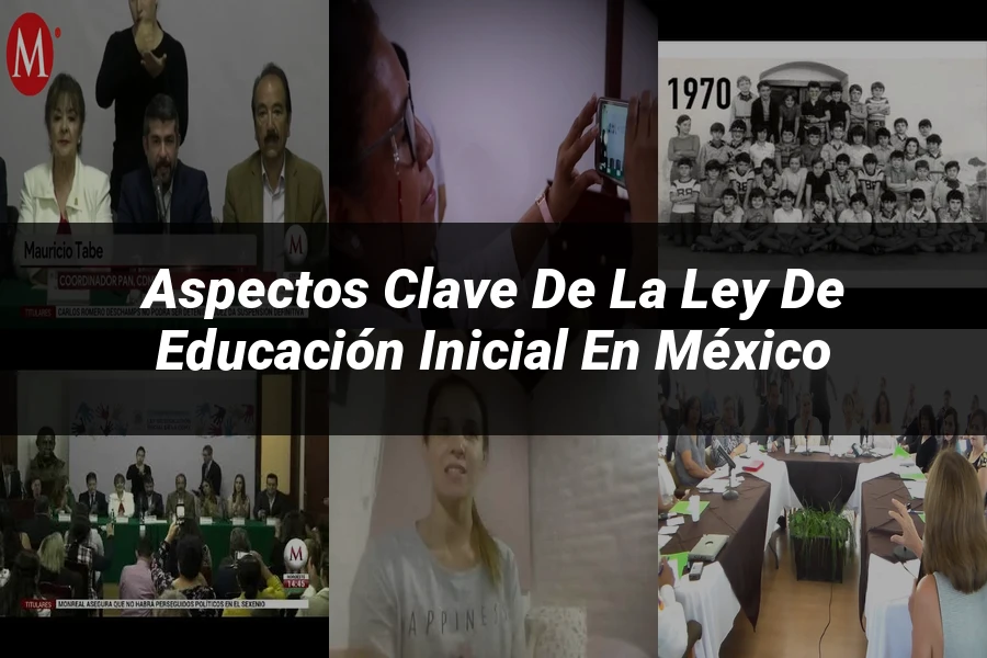 "Aspectos clave de la ley de educación inicial en México"