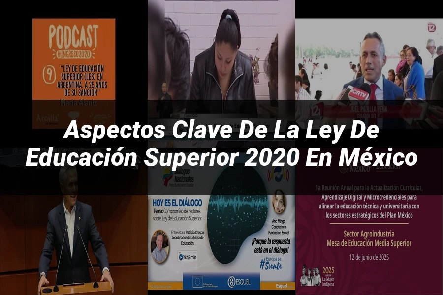 "Aspectos clave de la ley de educación superior 2020 en México"