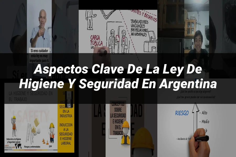 "Aspectos clave de la ley de higiene y seguridad en Argentina"