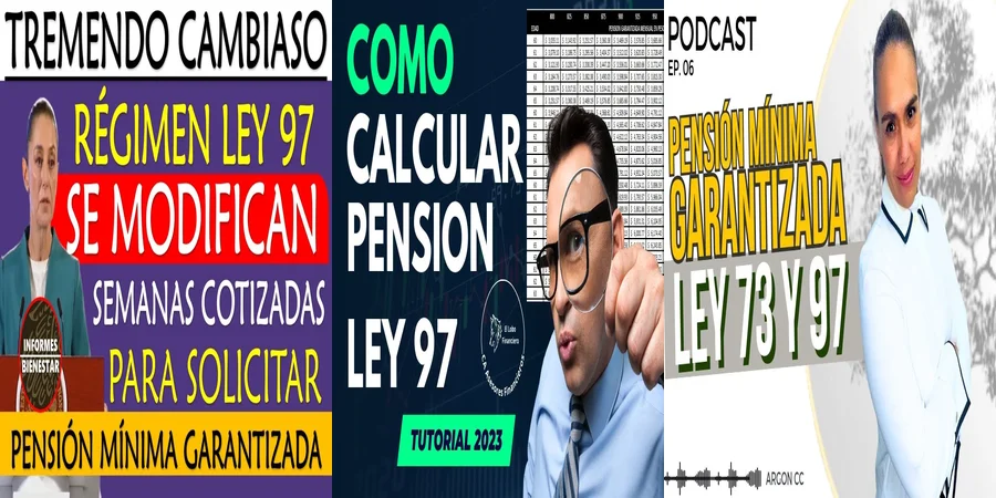 "Aspectos clave de la ley del 97 para pensionarse en México"