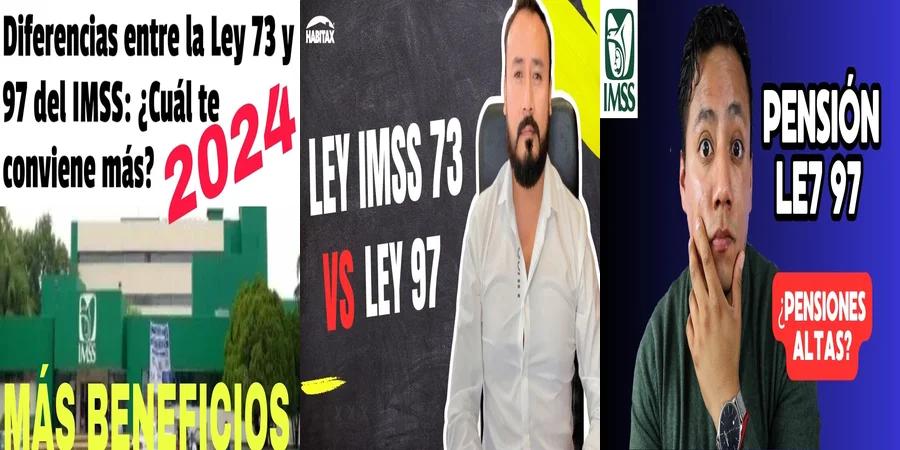 "Aspectos clave de la ley del 97 y 73 en el contexto mexicano"