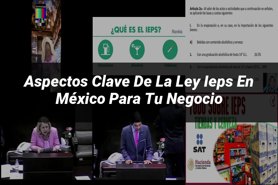 "Aspectos clave de la ley ieps en México para tu negocio"