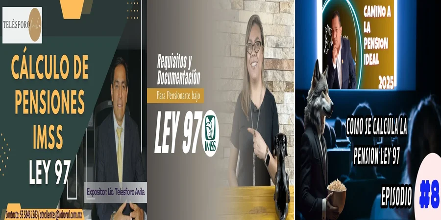 "Aspectos clave de la pensión del IMSS Ley 97 en México"