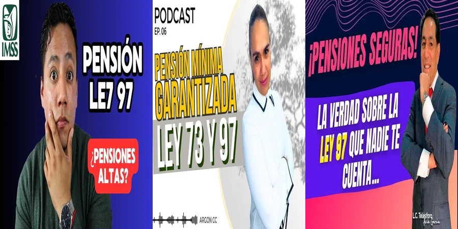 "Aspectos clave de la pensión garantizada ley 97 en México"
