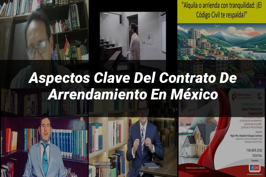 "Aspectos clave del contrato de arrendamiento en México"