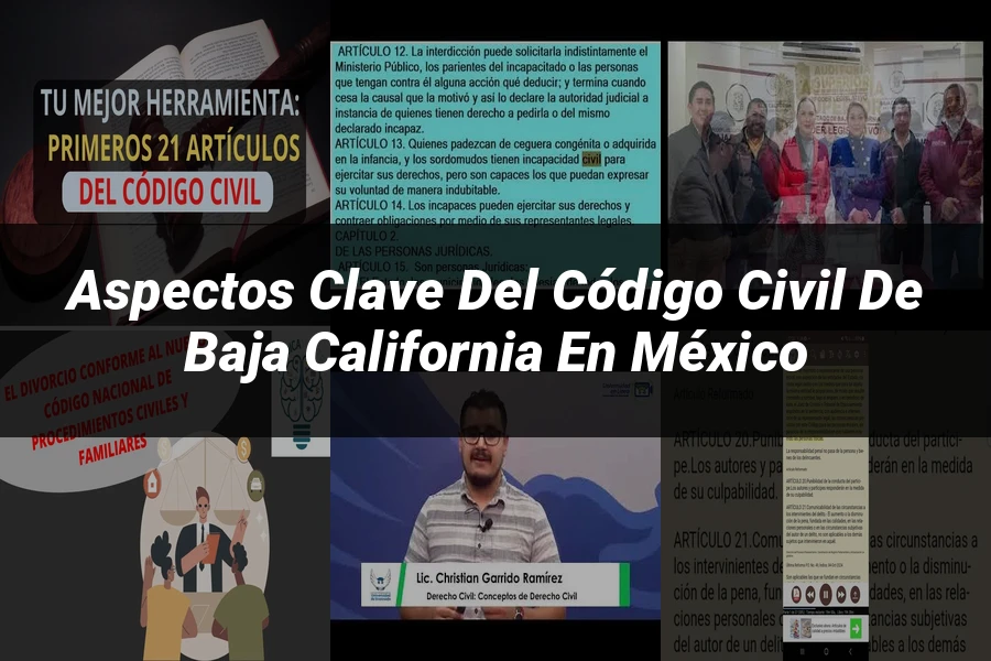 "Aspectos clave del código civil de Baja California en México"