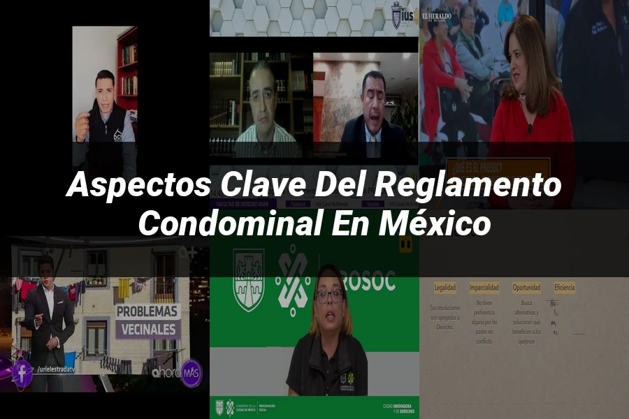 "Aspectos clave del reglamento condominal en México"