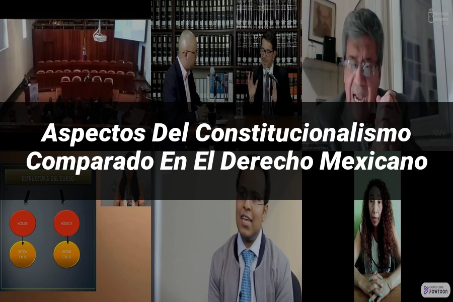 "Aspectos del constitucionalismo comparado en el derecho mexicano"