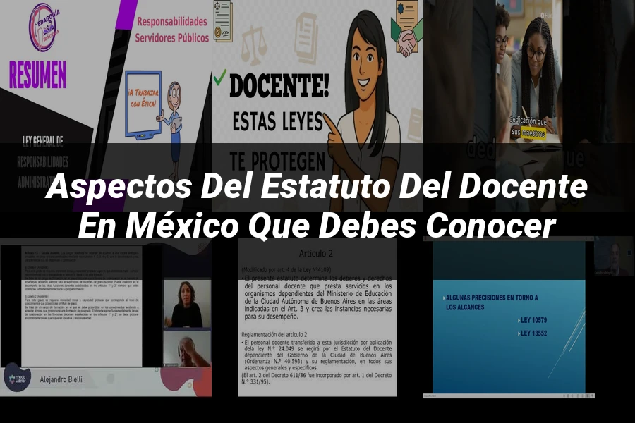 "Aspectos del estatuto del docente en México que debes conocer"