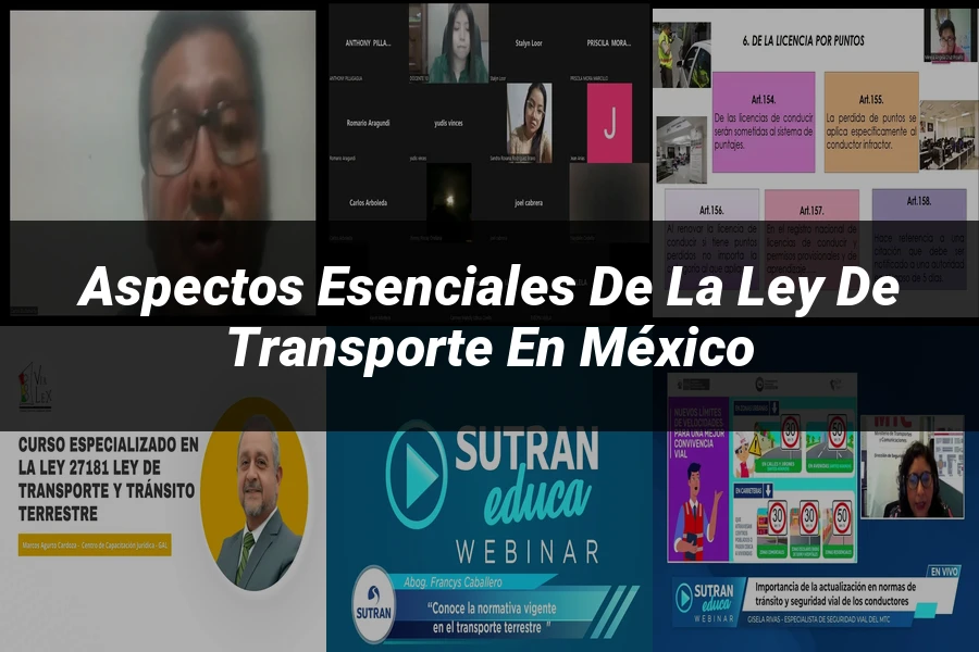 "Aspectos esenciales de la ley de transporte en México"