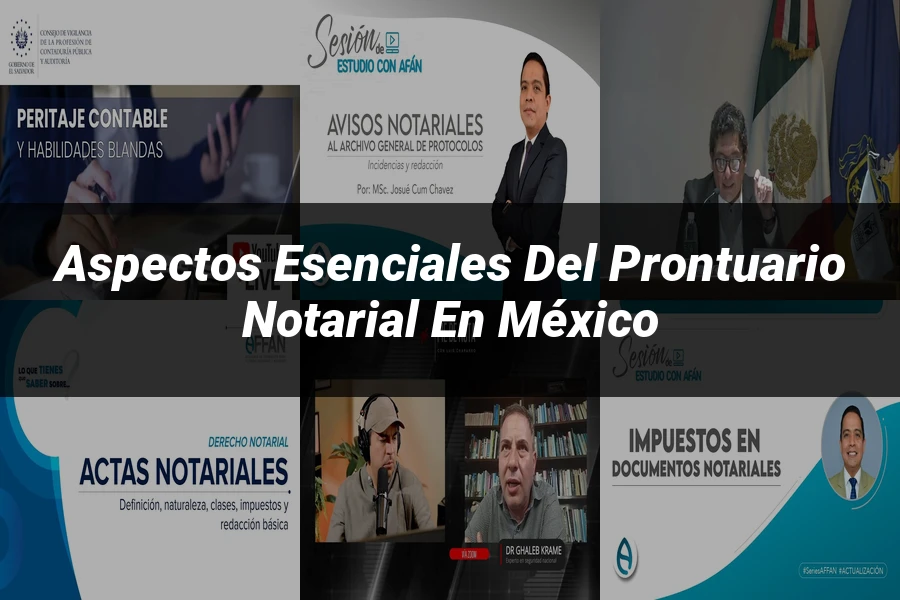 "Aspectos esenciales del prontuario notarial en México"