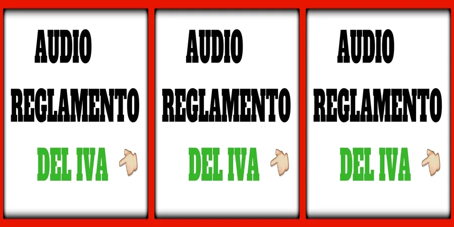 "Aspectos esenciales del reglamento IVA en México que debes conocer"