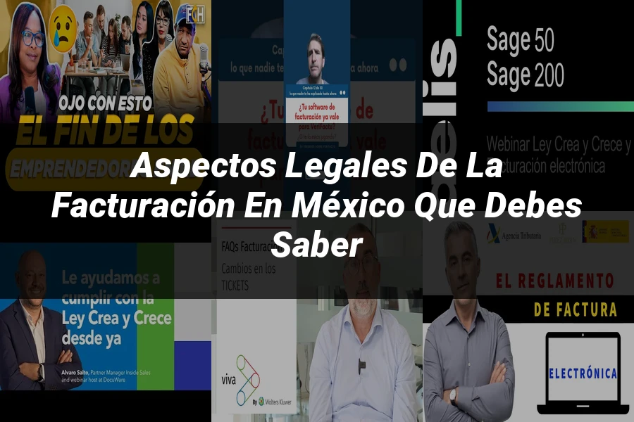 "Aspectos legales de la facturación en México que debes saber"
