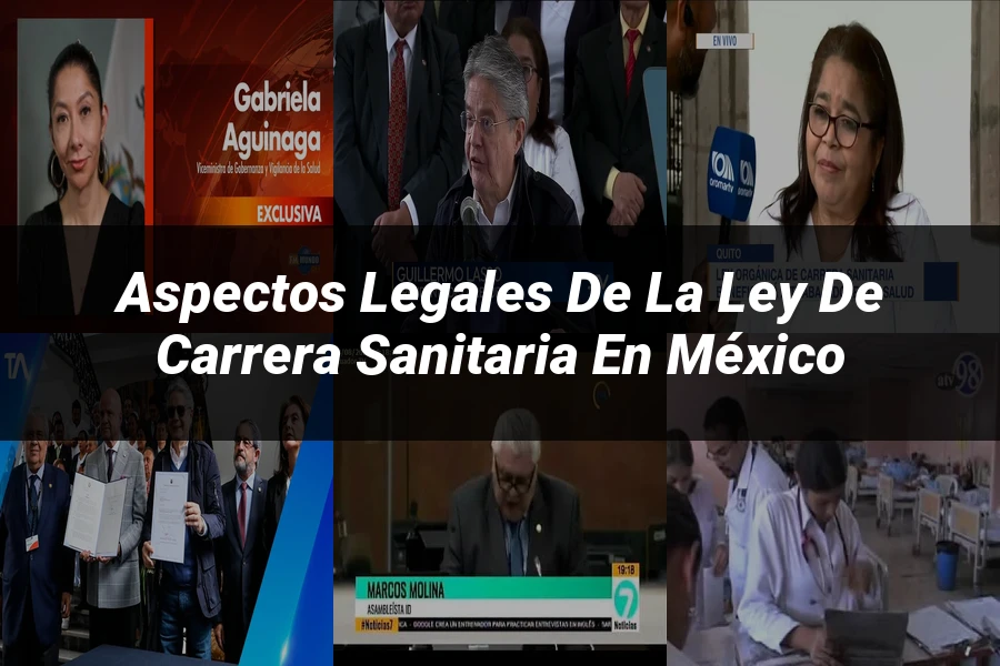 "Aspectos legales de la ley de carrera sanitaria en México"