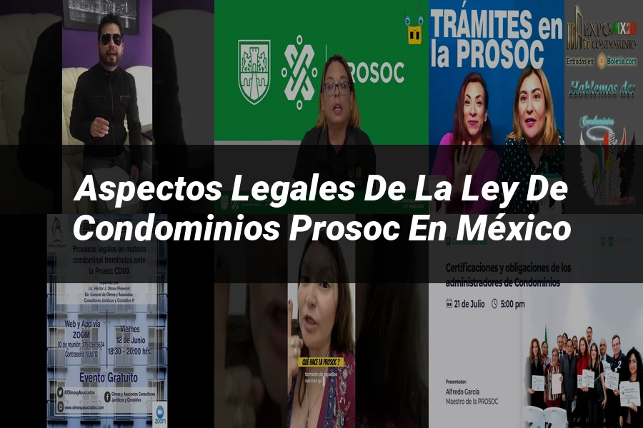 "Aspectos legales de la ley de condominios prosoc en México"