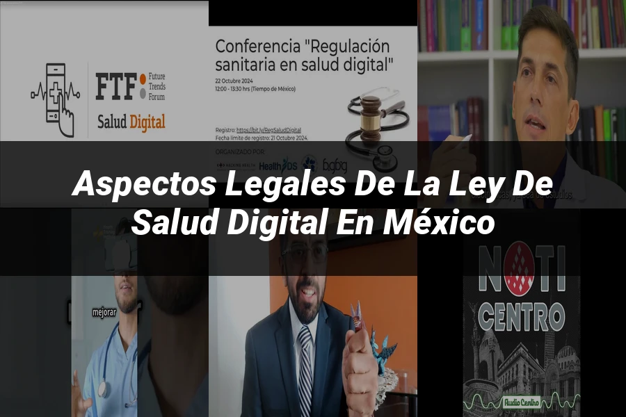 "Aspectos legales de la ley de salud digital en México"