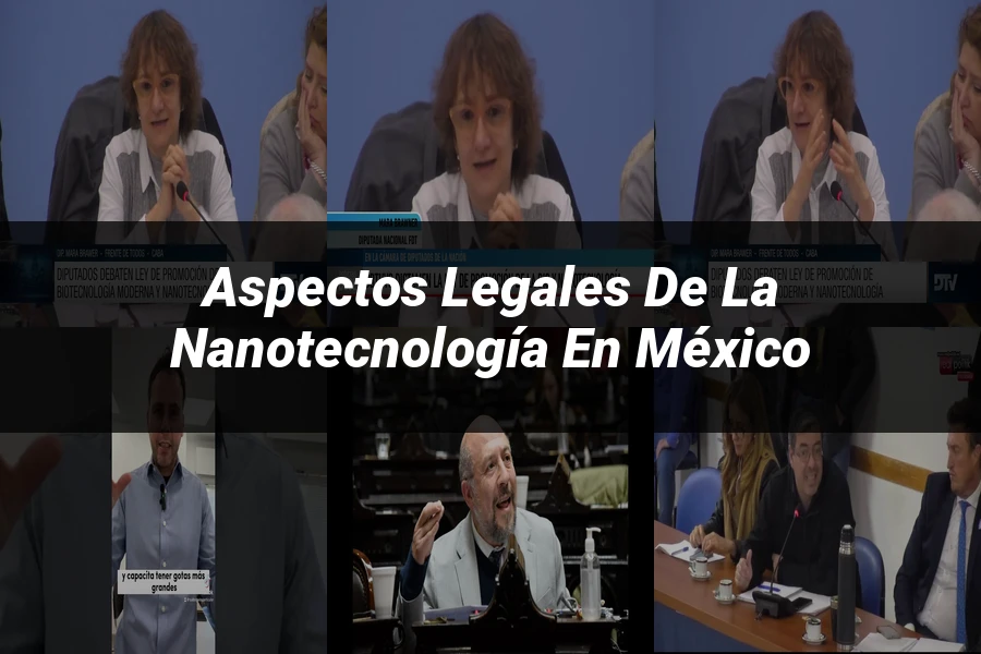 "Aspectos legales de la nanotecnología en México"