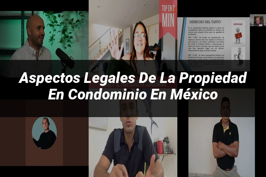 "Aspectos legales de la propiedad en condominio en México"