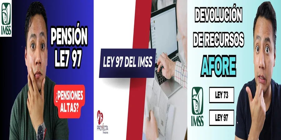 "Aspectos legales de las pensiones 97 en México que debes saber"