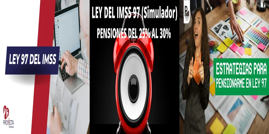 "Aspectos legales del IMSS 1997 y tu Afore en México"