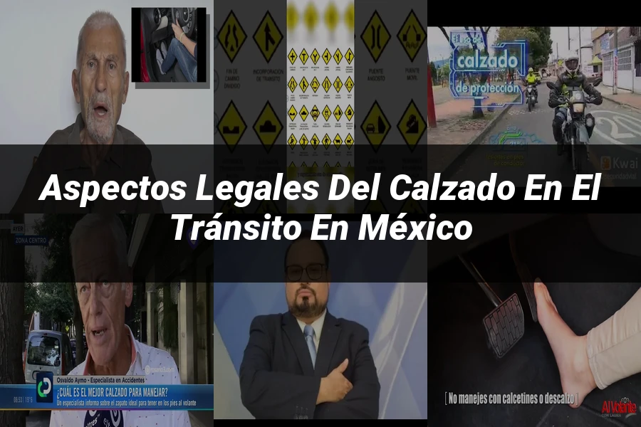 "Aspectos legales del calzado en el tránsito en México"